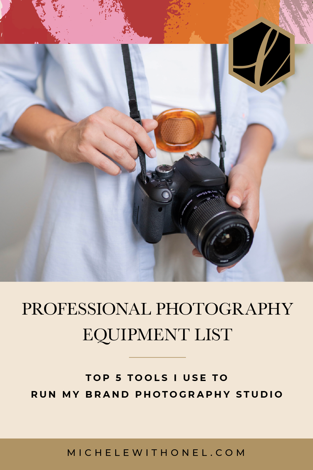 Want to find out what’s on my professional photography equipment list? This post is for you! Discover the 5 essential pieces of photography equipment I use to run my brand photography studio — including camera gear, photography studio equipment, and brand photography equipment. #branding #photography #studio #equipment