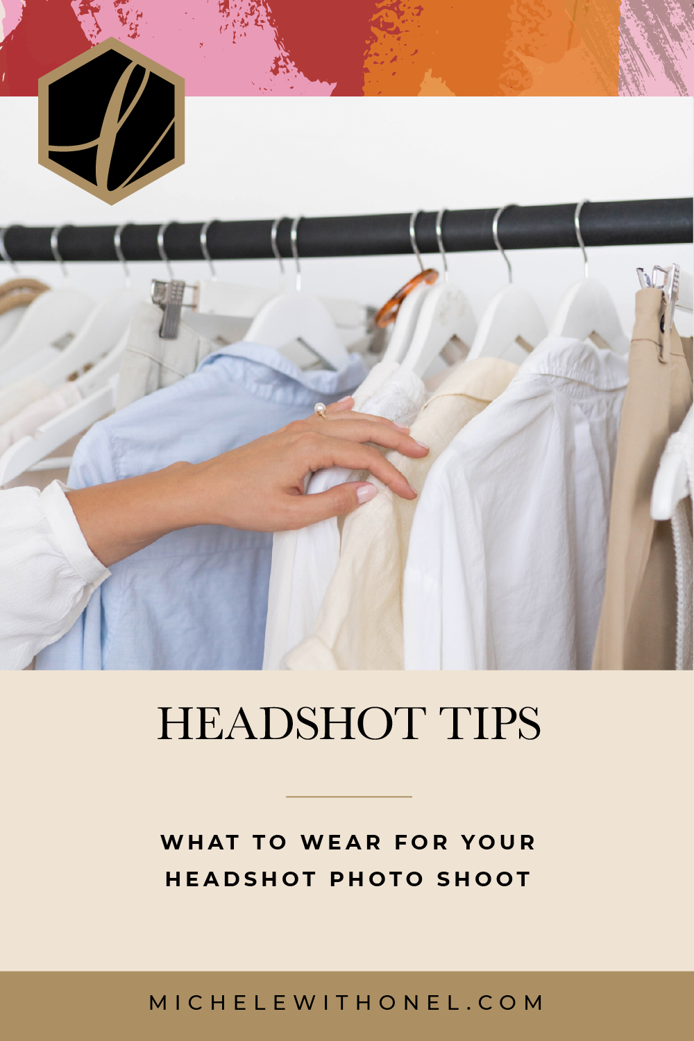 Ever struggle with what to wear for your headshot session? If so, these headshot tips are for for you! Start reading to find out what color to wear, what sleeve length works best, how much makeup to wear, and more! #headshots #whattowear #businessheadshots #wardrobe