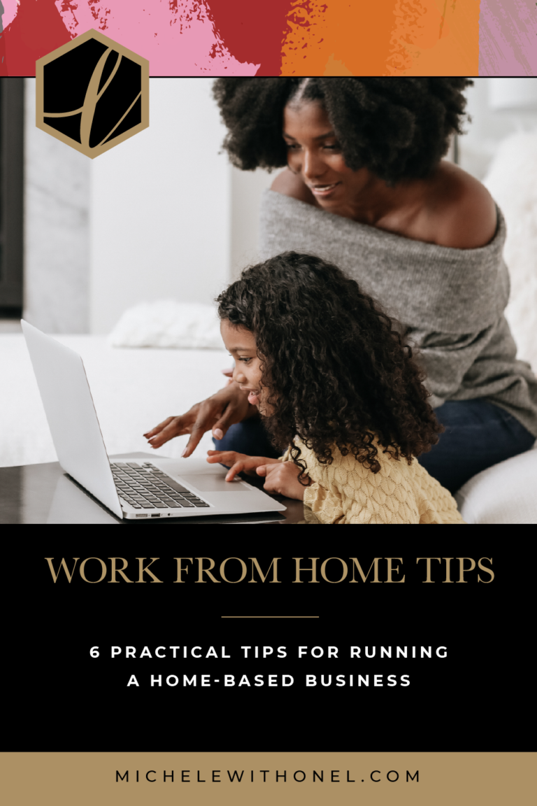 WFH Tips: 6 Practical Tips for Running a Home-Based Business