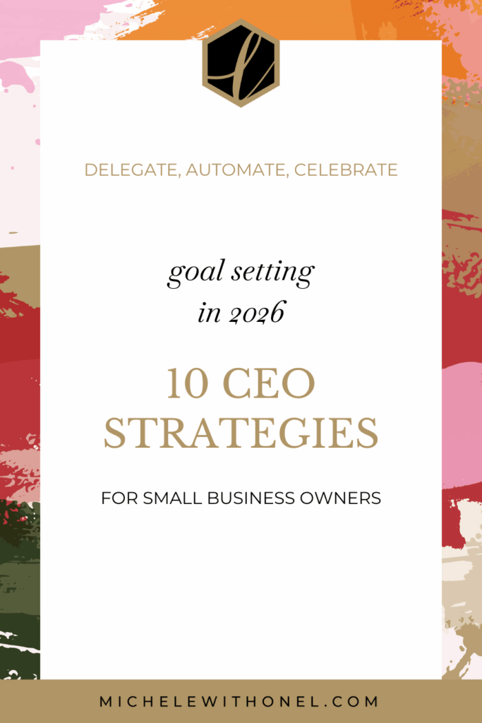 Goal setting tips for business owners in 2026: Think like a CEO