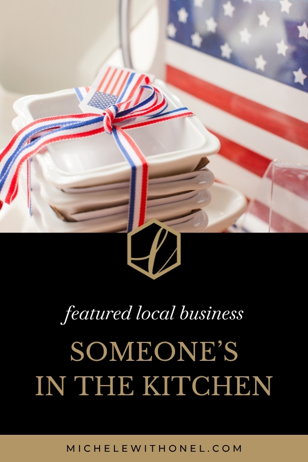Featured local business: Holiday entertaining at Someone's in the Kitchen for America's 250th Birthday Celebration