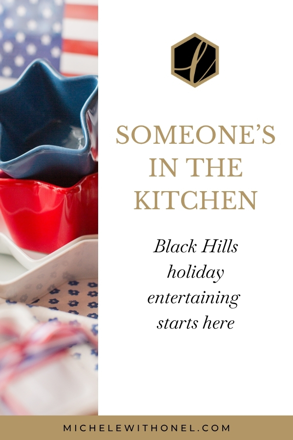 Someone's in the Kitchen, Rapid City's favorite kitchen and gift store - perfect for your 4th of July celebration
